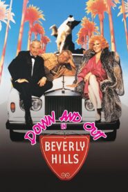 Down and Out in Beverly Hills Full Movie 1986 (720p & 1080p)