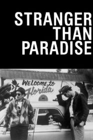 Stranger Than Paradise Full Movie 1984 (720p & 1080p)