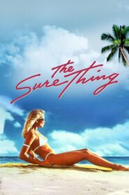 The Sure Thing Full Movie 1985 (720p & 1080p)