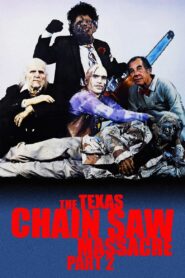 The Texas Chainsaw Massacre 2 Full Movie 1986 (720p & 1080p)