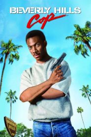 Beverly Hills Cop Full Movie 1984 (720p & 1080p)