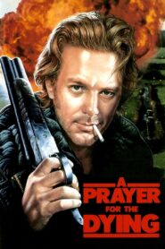 A Prayer for the Dying Full Movie 1987 (720p & 1080p)