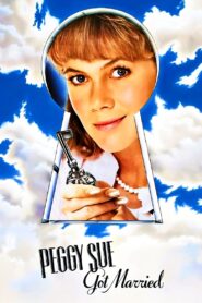 Peggy Sue Got Married Full Movie 1986 (720p & 1080p)