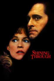 Shining Through Full Movie 1992 (720p & 1080p)