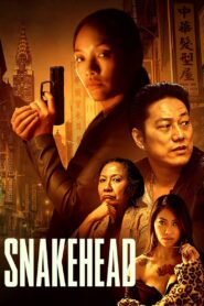 Snakehead Full Movie 2021 (720p & 1080p)