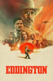 Eddington Full Movie 2025 (720p & 1080p)