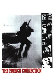 The French Connection Full Movie 1971 (720p & 1080p)