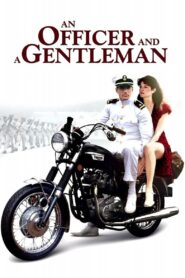 An Officer and a Gentleman Full Movie 1982 (720p & 1080p)