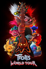 Trolls World Tour Full Movie 2020 (720p & 1080p)