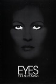 Eyes of Laura Mars Full Movie 1978 (720p & 1080p)