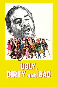 Ugly, Dirty and Bad Full Movie 1976 (720p & 1080p)