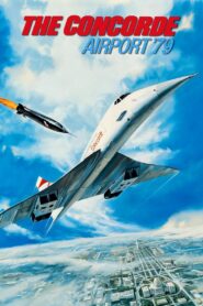 The Concorde… Airport ’79 Full Movie 1979 (720p & 1080p)
