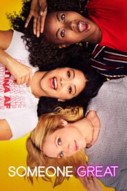 Someone Great Full Movie 2019 (720p & 1080p)