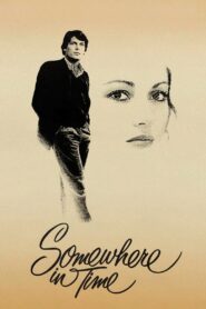 Somewhere in Time Full Movie 1980 (720p & 1080p)