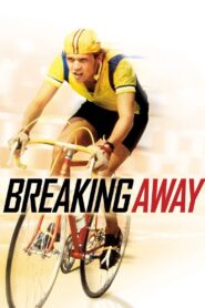 Breaking Away Full Movie 1979 (720p & 1080p)