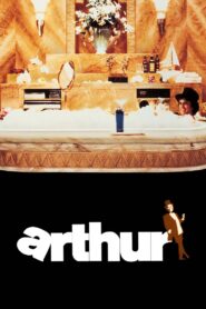 Arthur Full Movie 1981 (720p & 1080p)