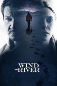 Wind River Full Movie 2017 (720p & 1080p)