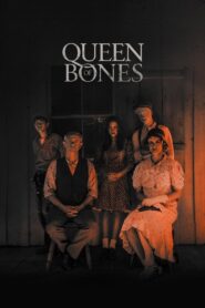 Queen of Bones Full Movie 2025 (720p & 1080p)