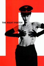 The Night Porter Full Movie 1974 (720p & 1080p)
