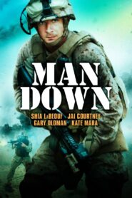 Man Down Full Movie 2015 (720p & 1080p)