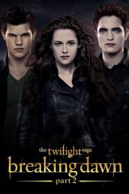 The Twilight Saga: Breaking Dawn – Part 2 Full Movie 2012 (720p & 1080p)