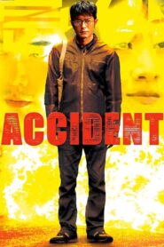 Accident Full Movie 2009 (720p & 1080p)