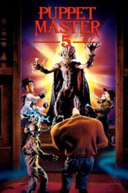 Puppet Master 5 Full Movie 1993 (720p & 1080p)