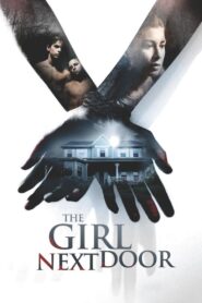 The Girl Next Door Full Movie 2007 (720p & 1080p)