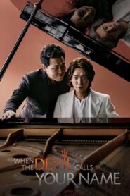 When the Devil Calls Your Name Complete Season (1) (720p & 1080p)