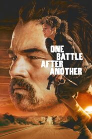 One Battle After Another Full Movie 2025 (720p & 1080p)
