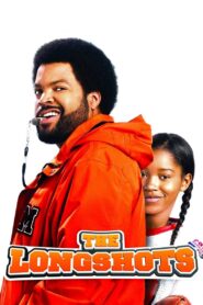 The Longshots Full Movie 2008 (720p & 1080p)