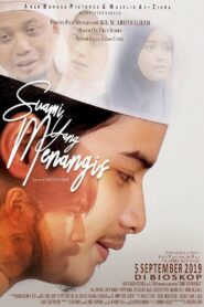 Suami yang Menangis Full Movie 2019 (720p & 1080p)