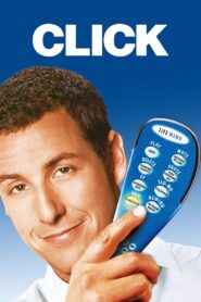 Click Full Movie 2006 (720p & 1080p)