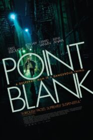 Point Blank Full Movie 2010 (720p & 1080p)