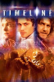 Timeline Full Movie 2003 (720p & 1080p)