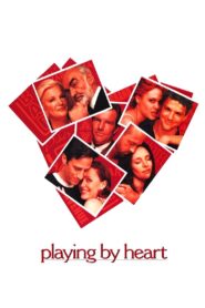 Playing by Heart Full Movie 1998 (720p & 1080p)