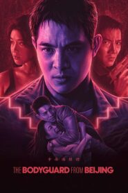 The Bodyguard from Beijing Full Movie 1994 (720p & 1080p)