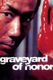 Graveyard of Honor Full Movie 2002 (720p & 1080p)