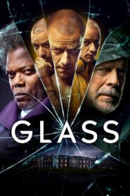 Glass Full Movie 2019 (720p & 1080p)