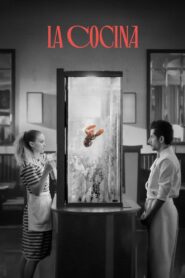 La Cocina Full Movie 2024 (720p & 1080p)