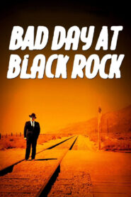 Bad Day at Black Rock Full Movie 1955 (720p & 1080p)