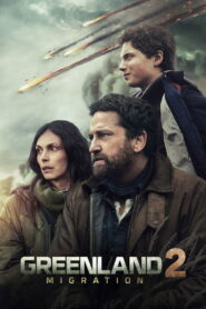 Greenland 2: Migration Full Movie 2026 (720p & 1080p)