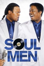 Soul Men Full Movie 2008 (720p & 1080p)