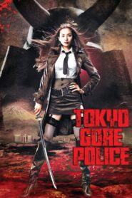 Tokyo Gore Police Full Movie 2008 (720p & 1080p)