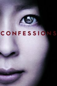 Confessions Full Movie 2010 (720p & 1080p)