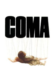 Coma Full Movie 1978 (720p & 1080p)