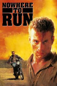 Nowhere to Run Full Movie 1993 (720p & 1080p)